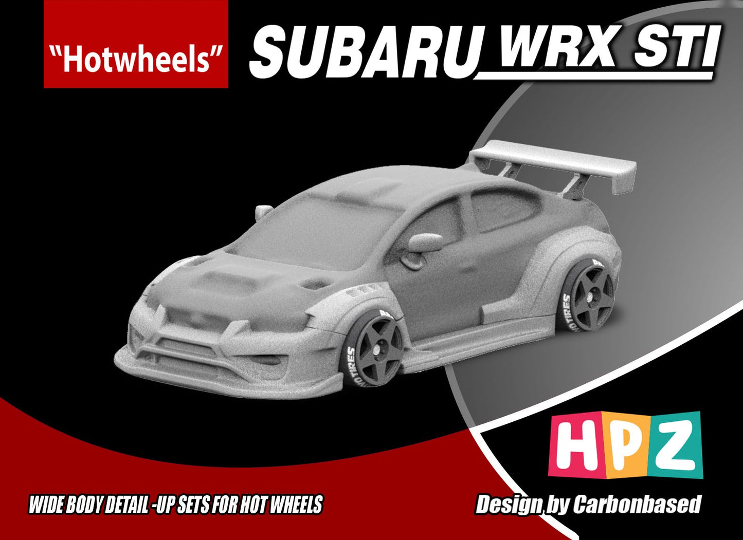 HPZ - Add on Body kit for Hot Wheels Subaru WRX STI